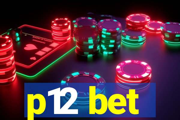 p12 bet